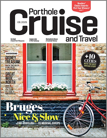 A bicycle rests against a brick building on cobblestone streets next to the words "Bruges: Nice & Slow" on the cover of Porthole Cruise and Travel Magazine